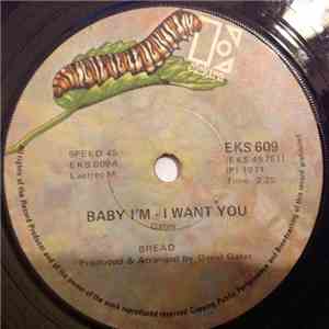 Bread - Baby I'm - A Want You