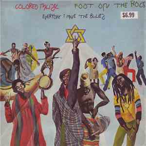 Colored Music  - Foot On The Rock