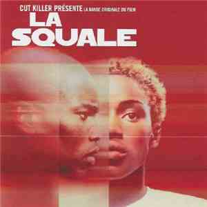 Cut Killer - La Squale
