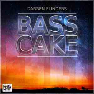 Darren Flinders - Bass Cake