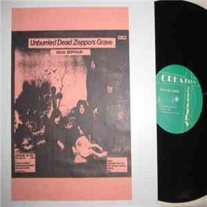 Dead Zeppolin - Unburied Dead Zeppo's Grave