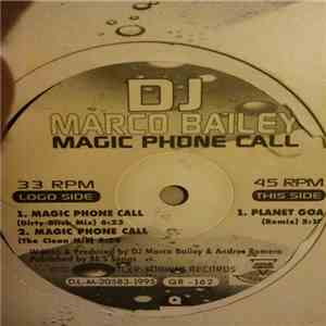 DJ Marco Bailey - Magic Phone Call