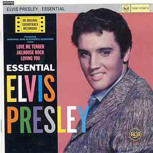 Elvis Presley - Essential Elvis