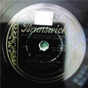 Frankie Trumbauer And His Orchestra - Emaline / 'Long About Midnight