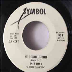 Inez Foxx - Hi Diddle Diddle