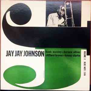 Jay Jay Johnson - The Eminent Jay Jay Johnson Volume 2