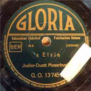 Jodler-Duett Moserbuebe - 's Elsie / Moser-Buebe-Ländler