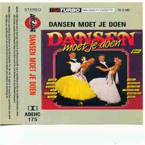 José Marcello, Mario Robbiani, Ed Starink - Dansen Moet Je Doen