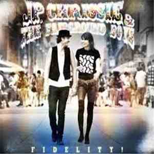JP, Chrissie and The Fairground Boys - Fidelity!