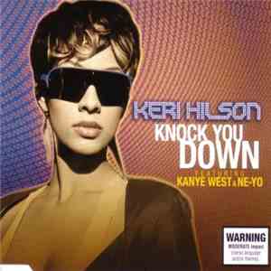 Keri Hilson Featuring Kanye West & Ne-Yo - Knock You Down