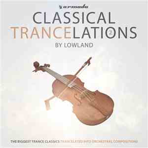 Lowland - Classical Trancelations 2
