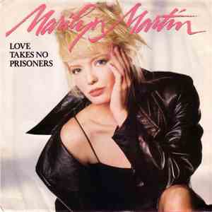 Marilyn Martin - Love Takes No Prisoners