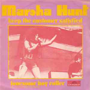 Marsha Hunt - Keep The Customer Satisfied (Ten Satisfecho Al Cliente)