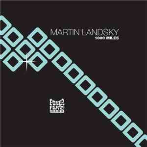 Martin Landsky - 1000 Miles