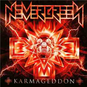 Nevergreen  - Karmageddon