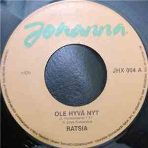 Ratsia - Ole Hyvä Nyt