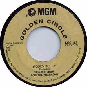 Sam The Sham And The Pharaohs - Wooly Bully / Ju Ju Hand
