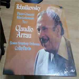 Tchaïkovsky, Claudio Arrau - Concerto Pour Piano N°1
