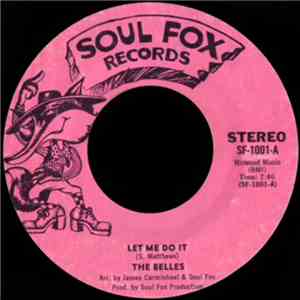 The Belles / Jackie Lee - Let Me Do It / I'll Do Anything