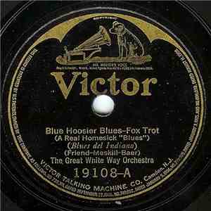 The Great White Way Orchestra / Brooke Johns And His Orchestra - Blue Hoosi ...