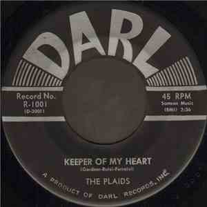 The Plaids - Keeper Of My Heart