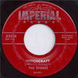 The Spiders  - Witchcraft / Is It True?