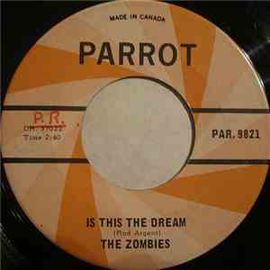 The Zombies - Is This The Dream / Don't Go Away