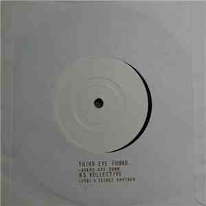 Third Eye Found. / KS Kollective - Stars Are Down / (To) A Secret Brother