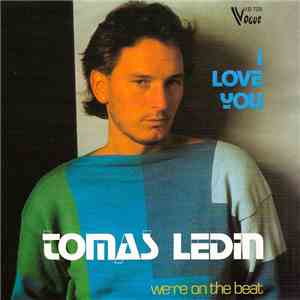 Tomas Ledin - I Love You