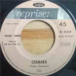 Trini Lopez - Chamaka / Angelito