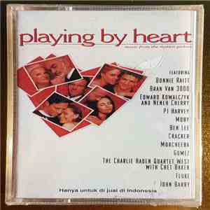 Various - Playing By Heart (Music From The Motion Picture)