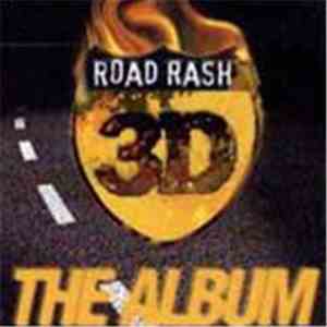 Various - Road Rash 3D: The Album