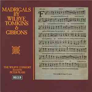 Wilbye, Tomkins & Gibbons, The Wilbye Consort Directed By Peter Pears - Mad ...