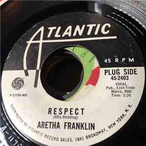 Aretha Franklin - Respect / Dr. Feelgood