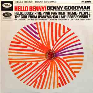 Benny Goodman - Hello Benny!