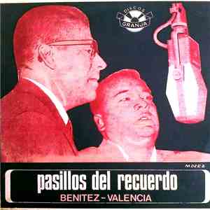 Benítez - Valencia - Pasillos Del Recuerdo