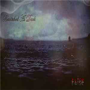Bewitched As Dark - Noise