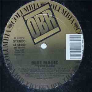 Blue Magic - It's Like Magic