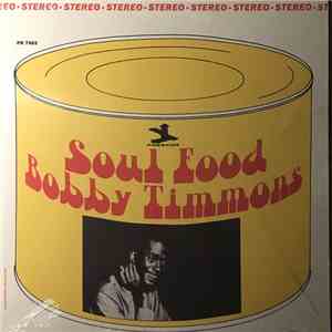 Bobby Timmons - Soul Food
