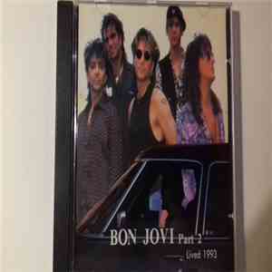 Bon Jovi - Lived 1993 Part 2