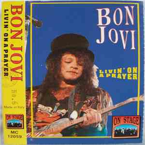 Bon Jovi - Livin' On A Prayer