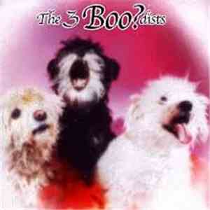 Boo!  - The 3 Boo?dists
