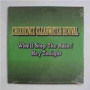 Creedence Clearwater Revival - Who'll Stop The Rain