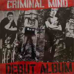 Criminal Mind - Debut Album