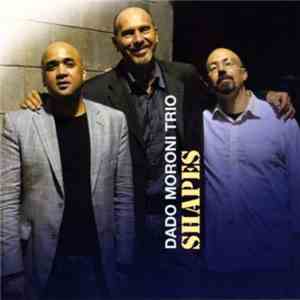 Dado Moroni Trio - Shapes
