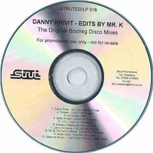 Danny Krivit - Edits By Mr. K (The Original Bootleg Disco Mixes)