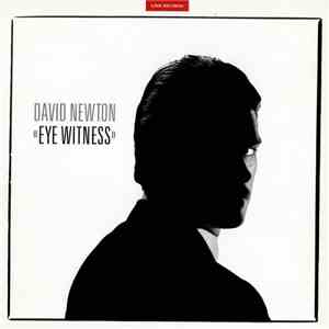 David Newton  - Eye Witness