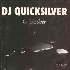 DJ Quicksilver - Quicksilver