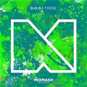 D.O.D  - Those