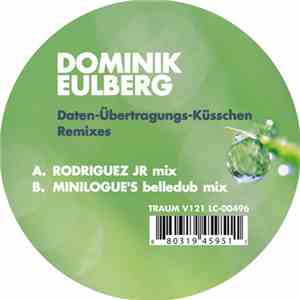Dominik Eulberg - Daten-Übertragungs-Küsschen Remixes